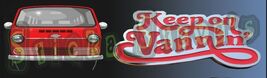 KEEP ON VANNIN' G10 1965 RED VAN Vinyl Sticker Decals TRUCK X 6 Pack - $34.60