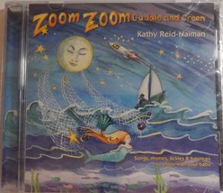 Kathy Reid-Naiman - Zoom Zoom Cuddle and Croon (CD 2008 Merriweather) BRAND NEW - £8.77 GBP