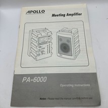 Apollo PA-6000 Meeting Amplifier Operating Instructions Manual - £7.33 GBP