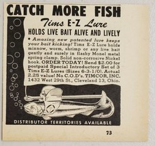 1948 Print Ad Tims E-Z Fishing Lures Holds Live Bait TIMCOR Cleveland,Ohio - £7.03 GBP