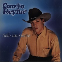 Solo un sueno by Cornelio Reyna, Jr. (CD -2002) - £7.95 GBP