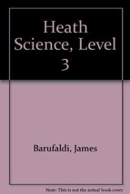 Heath Science, Level 3 Barufaldi, James - $29.70