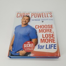 Chris Powell Choose More Lose More for Life (Hardcover) Brand New ABC TV... - £7.23 GBP
