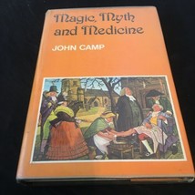 Magic, Myth and Medicine by John Camp HCDJ Ex-Lib VG - $9.99