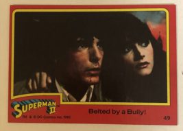 Superman II 2 Trading Card #49 Christopher Reeve Margot Kidder - £1.60 GBP