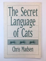The Secret Language of Cats by Chris Madsen Paperback Booklet 1998 14 Pages - £3.14 GBP