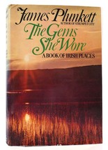 James Plunkett The Gems She Wore 1st Edition 1st Printing - $49.95