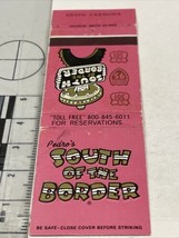 Vintage Matchbook Cover  Pedro’s South Of The Border  Restaurants  gmg  ... - $12.38