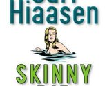 Skinny Dip Hiaasen, Carl - $2.93