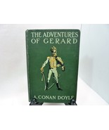 Vintage 1903 Hard Cover Book The Adventures of Gerard by A.Conan Doyle - $64.50