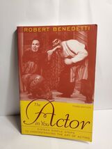 The Actor in You by Robert Benedetti (2005, Trade Paperback) Third Edition - €0,85 EUR