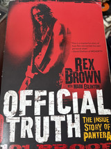 Officiel Truth, 101 Preuve: The Inside Histoire De Pantera Par Rex Marron (2014 - $13.75