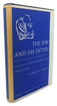Hyman E. Goldin The Jew And His Duties : The Essence Of The Kitzur Shulhan Aruk - £42.35 GBP