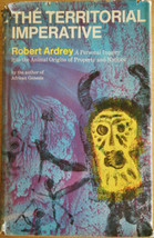 The Territorial Imperative by Robert Ardrey, Antheneum, 1966, HC/DJ, Book Club - £11.97 GBP
