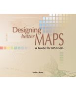 Designing Better Maps: A Guide for GIS Users Brewer, Cynthia - $149.22 MXN