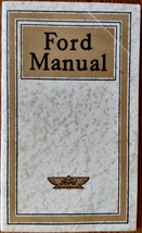 1920 Ford car owners manual book  - genuine Ford original &amp; its is nice ! - $50.00