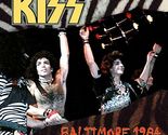 Kiss - Live in Baltimore November 27th 1984 - CD with Mark St. John!!! - $17.00