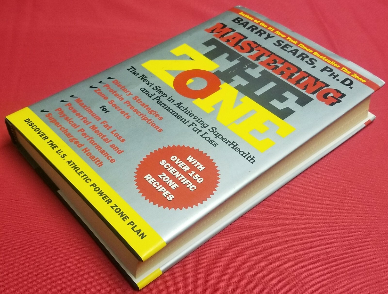 Mastering the Zone The Next Step in Achieving SuperHealth Fat Loss Barry Sears Item image 2