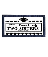 Court of Two Sisters Restaurant - Historical French Quarter Sign Home De... - $65.00+