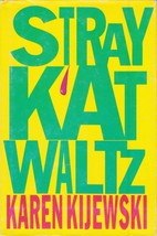 Stray Kat Waltz (Kat Colorado) by Karen Kijewski / 1998 Hardcover Mystery - £1.78 GBP