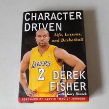 SIGNED Character Driven by Derek Fisher (Hardcover, 2009) 1st VG+ - £15.85 GBP