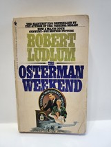 The Osterman Weekend - Robert Ludlum - £2.85 GBP