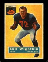 1956 Topps #107 Bill Wightkin Vg Bears *X55371 - £3.53 GBP