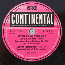 Victor Zembruski - Who Told You So? / What&#39;s Cooking Mary! 78 rpm Record... - $35.68