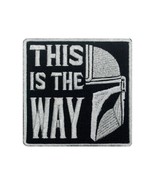 This is the Way. Square Embroidered Patch  Size:3.9 x 3.9 inches; 10 x 1... - £6.26 GBP