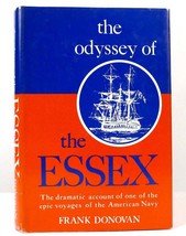 Frank Donovan The Odyssey Of The Essex 1st Edition 1st Printing - £49.39 GBP