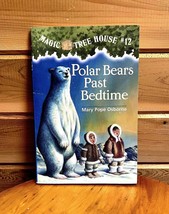 Magic Treehouse #12 Polar Bears Past Bedtime Vintage 1998 - £17.71 GBP