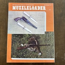 Muzzleloader Magazine march April  1977 Vol IV NO 1 - £31.02 GBP