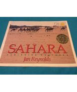 SAHARA by JAN REYNOLDS - Softcover - FIRST EDITION - PARENTS CHOICE AWARD - $19.49