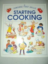 Starting cooking (Usborne first skills) Harvey, Gill - £11.17 GBP