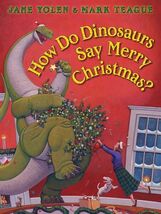 How Do Dinosaurs Say Merry Christmas?, (Board Book) - $18.28