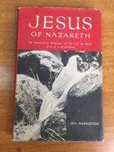 1956 Jesus of Nazareth by Joy Harrington Hardcover w/ Dust Jacket -- Ill... - £25.88 GBP