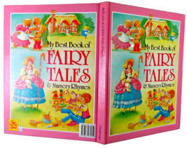 My Best Book of Fairy Tales &amp; Nursery Rhymes Hardcover 1993 - $7.69