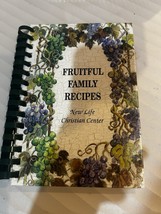 Vintage Fruitful Family Recipes New Life Christian Center Houston TX 2002 - $19.79
