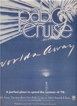 1978 Pablo Cruise Worlds Away Poster Type Ad - £7.18 GBP