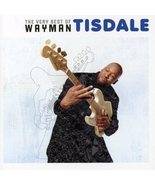 The Very Best Of Wayman Tisdale [Audio CD] Wayman Tisdale - £6.96 GBP
