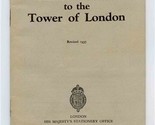 1937 Authorized Guide to the Tower of London His Majesty&#39;s Stationers Of... - $14.05