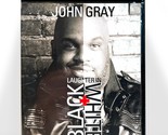 John Gray: Laughter in Black and White (DVD, 2010, Full Screen)  63 Minu... - $4.98