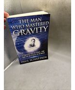 The Man Who Mastered Gravity by Paul Schatzkin  - PB 2023 - $360.13 MXN