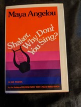 Shaker, Why Don&#39;t You Sing? by Maya Angelou - £17.11 GBP