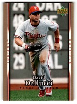 2007 Upper Deck First Edition #255 David Dellucci    Cleveland Indians  ID:59475 - $1.67