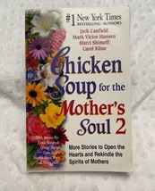 Chicken Soup for the Mother&#39;s Soul 2, Trade Paperback, (2001), VERY GOOD - £4.60 GBP