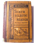 McGuffey&#39;s Sixth Eclectic Reader 1879 Edition Fully Illustrated Rare Book - $400.00