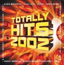 Totally Hits 2002 by Various Artists Cd - £8.62 GBP