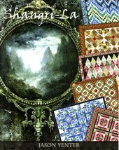 The Quilts of Shangri-la From In The Beginning Quilts [Paperback] Jason Yenter - £20.08 GBP