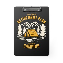 Personalized Camping Retirement Plan Clipboard 9&quot; x 12.5&quot; Two-Sided Prin... - £38.08 GBP